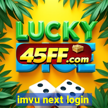 Descubra a Diversão Sem Limites com IMVU Next Login!